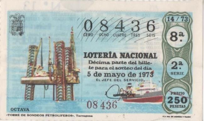 Loteria E00188: hoja nº 15. Loteria Nacional. Nº 08436, serie 2ª, fracción 8ª, precio 250 pesetas, sorteo 14/73 del 5 de mayo de 1973. Torre de sondeos petroliferos-Tarragona