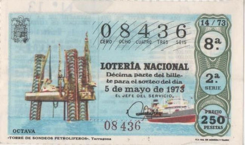 Loteria E00188: hoja nº 15. Loteria Nacional. Nº 08436, serie 2ª, fracción 8ª, precio 250 pesetas, sorteo 14/73 del 5 de mayo de 1973. Torre de sondeos petroliferos-Tarragona