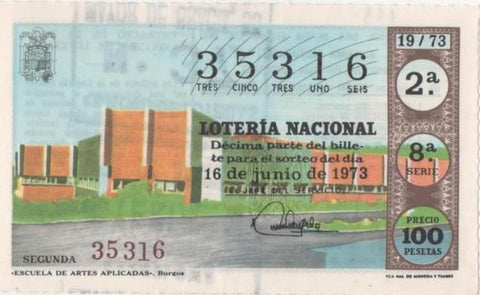 Loteria E00193: hoja nº 15. Loteria Nacional. Nº 35316, serie 8ª, fracción 2ª, precio 100 pesetas, sorteo 19/73 del 16 de Junio de 1973. Escuela de Arte Aplicadas-Burgos