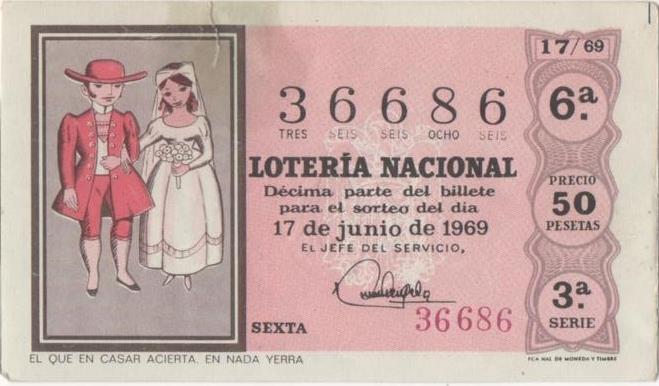 Loteria E00043: hoja nº 6. Loteria Nacional. Nº 36686, serie 3ª, fracción 6ª, precio 50 pesetas, sorteo 17/69 del 17 de Junio de 1969. El que en casa acierta, en ned yerra