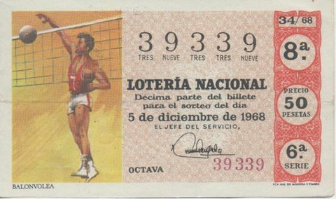 Loteria E00025: Hoja nº 4. Loteria Nacional. Nº 39339, serie 6ª, frcción 8ª, precio 50 pesetas, sorteo 34/68 de 5 de Diciembre de 1698. Balonvolea.