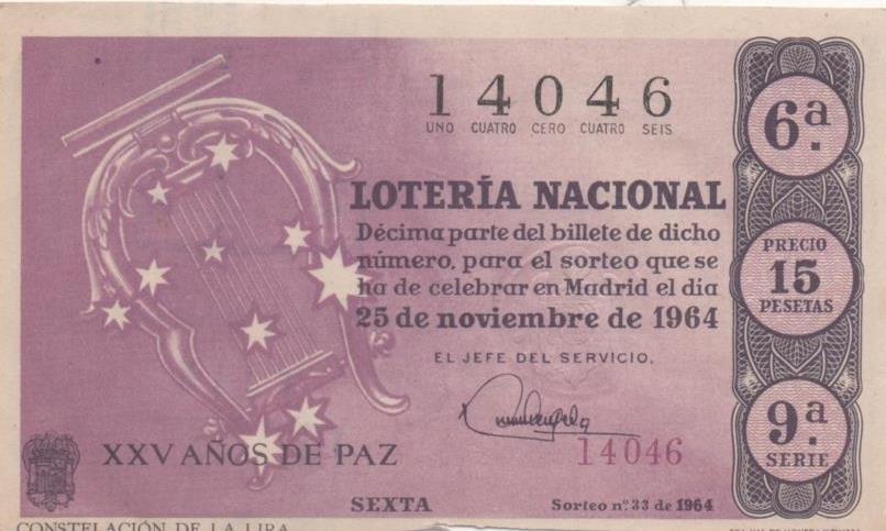 Loteria E00002: hoja nº 1. Loteria Nacional. nº 14046, serie 9ª, fracción 6ª, precio 15 pesetas, sorteo nº 33 de 25 de Noviembre de 1964. Constelación de la Lira