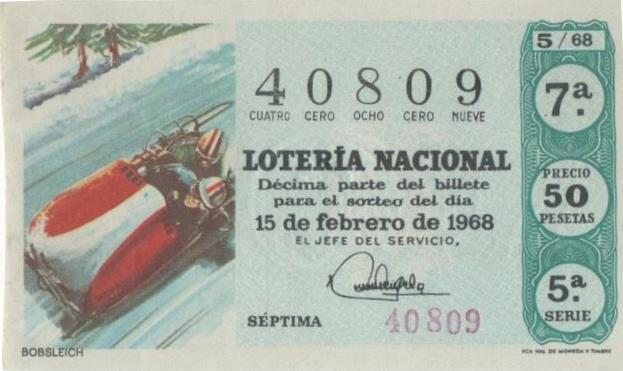 Loteria E00007: hoja nº 3. Loteria Nacional. Nº 40809, serie 5ª, fracción 7ª, precio 50 pesetas, sorteo 5/68 del 15 de Febrero de 1968 Bobsleich