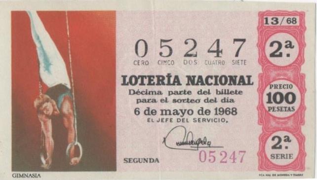 Loteria E00010: Hoja nº 3. Loteria Nacional. Nº 05247, serie 2ª, fracción 2ª,precio 100 pesetas,sorteo 13/68 del 6 de Mayo de 1968. Gimnasia   