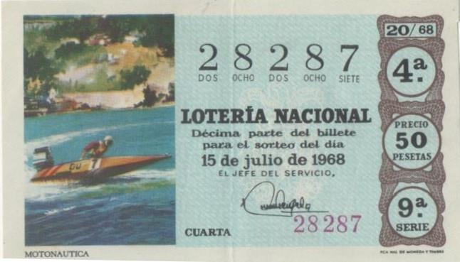 Loteria E00015: Hoja nº 3. Loteria Nacional. Nº 28287, serie 9ª, fracción 4ª, precio 50 pesetas, sorteo 20/68 del 15 de Julio de 1968. Motonautica