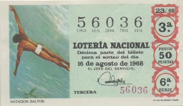 Loteria E00018: Hoja nº 4. Loteria Nacional. Nº56036, serie 6ª,fracción 3ª, precio 50 pesetas, sorteo 23/68 del 16 de Agosto de 1968. Natación (saltos)