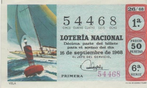 Loteria E00020: Hoja nº 4. Loteria Nacional. Nº 54468, serie 6ª, fracción 1ª, precio 50 pesetas, sorteo 26/68 del 16 de Septiembre de 1968. Vela