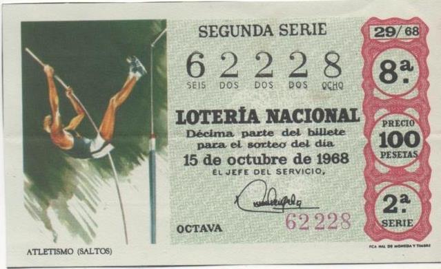 Loteria E00022: Hoja nº 4. Loteria Nacional. Nº 62228, serie 2ª,fracción 8ª, precio 100 pesetas, sorteo 29/68 del 15 de Octubre de 1968. Atetismo (saltos)