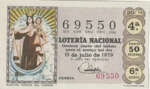 Loteria E00078: hoja nº 8. Loteria Nacional. Nº 69550, serie 6ª, fracción 4ª, precio 50 pesetas, sorteo 20/70 de 1970. Nuestra Señora del Carmen