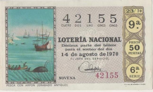 Loteria E00081: hoja nº 8. Loteria Nacional. Nº 42155, serie 6ª, fracción 9ª, precio 50 pesetas, sorteo 23/70 del 14 de Agosto de 1970. Pesca con arpón (gravado antiguo)