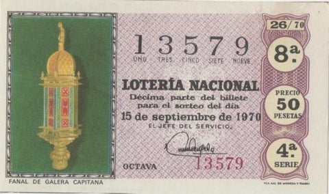 Loteria E00084: hoja nº 8. Loteria Nacional. Nº 13579, serie 4ª, fracción 8ª, precio 50 pesetas, sorteo 26/70 del 15 de Septiembre de 1970. Fanal de Galera Capitana