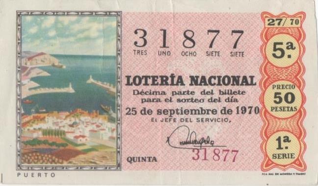 Loteria E00085: hoja nº 8. Loteria Nacional. Nº 31877, serie 1ª, fracción 5ª, precio 50 pesetas,sorteo 27/70 del 25 de Septiembre de 1970. Puerto