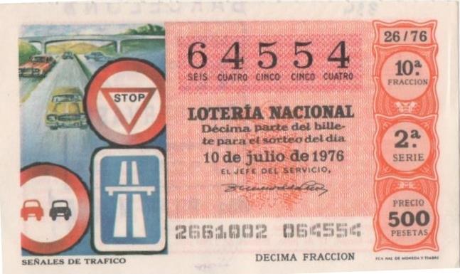 Loteria E00334: hoja nº 24. Loteria Nacional. Nº 64554, serie 2ª, fracción 10ª, precio 500 pesetas, sorteo 26/76 del 10 de Julio de 1976. Señalesde trafico