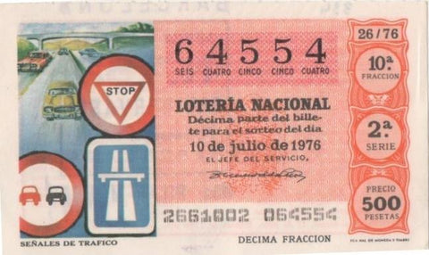 Loteria E00334: hoja nº 24. Loteria Nacional. Nº 64554, serie 2ª, fracción 10ª, precio 500 pesetas, sorteo 26/76 del 10 de Julio de 1976. Señalesde trafico