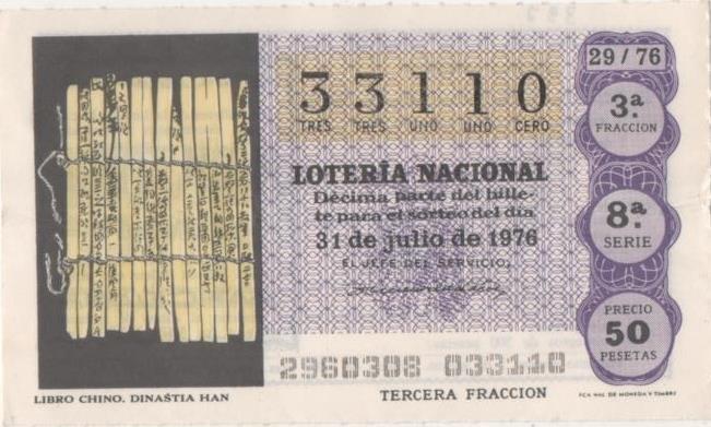 Loteria E00337: hoja nº 24. Loteria Nacional. Nº 33110, serie 8ª, fracción 3ª, precio 50 pesetas, sorteo 29/76 del 31 de Julio de 1976. Libro Chino. Dinastia Han