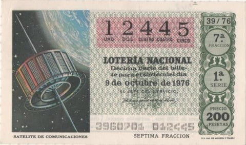 Loteria E00347: hoja nº 25. Loteri aNacional. Nº 12445, serie 1ª, fracción 7ª, precio 200 pesetas, sorteo 39/76 del 9 de Octubre de 1976. Satelite de comunicaciones 