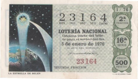 Loteria E00309: hoja nº 22. Loteria Nacional. Nº 23164, serie 16ª, fracción 2ª, precio 500 pesetas, sorteo 1/76 del 5 de Enero de 1976. La Estrella de Belen