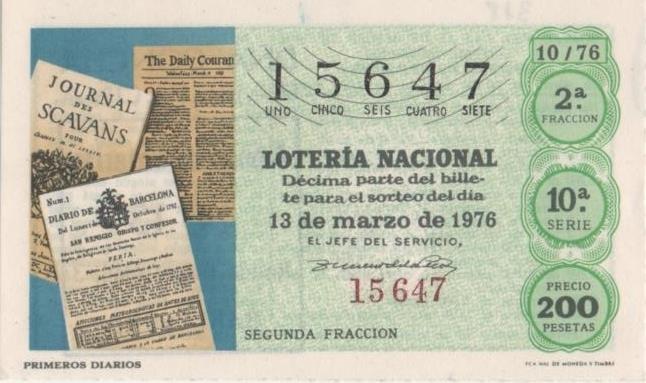 Loteria E00318: hoja nº 23. Loteria Nacional. Nº 15647, serie 10ª, fracción 2ª, precio 200 pesetas, sorteo 10/76 del 13 de Marzo de 1976. Primeros Diarios