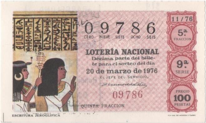 Loteria E00319: hoja nº 23. Loteria Nacional. Nº 09786 serie 9ª, fracción 5ª, precio 100 pesetas, sorteo 11/76 del 20 de Marzo de 1976. Escritura Jerogrifica