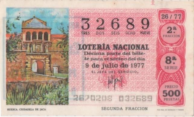 Loteria E00384: hoja nº 27. Loteria Nacional. Nº 32689, serie 8ª, fracción 2ª, precio 500 pesetas, sorteo 26//77 del 9 de Julio de 1977. Huesca. Ciudadela de Jaca