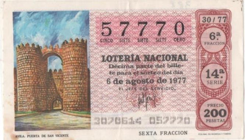 Loteria E00388: hoja nº 27. Loteria Nacional. Nº 57770, serie 14ª, fracción 6ª, precio 200 pesetas, sorteo 30/77 del 61 de Agosto de 1977. Avila. Puerta de San Vicente