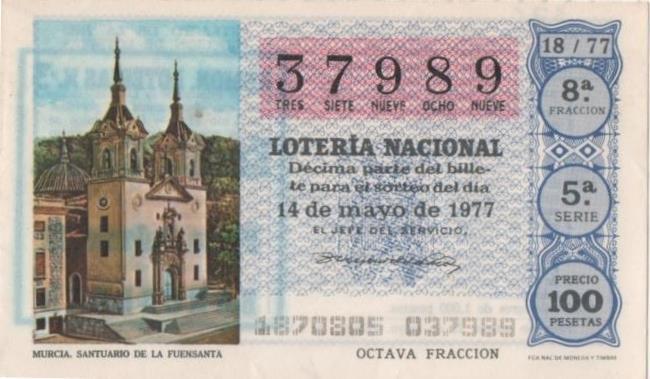 Loteria E00376: hoja nº 27. Loteria Nacional. Nº 37989, serie 5ª, fracción 8ª, precio 100 pesetas. Sorteo 18/77 del 14 de Mayo de 1977. Murcia. Santuario de la Fuensanta