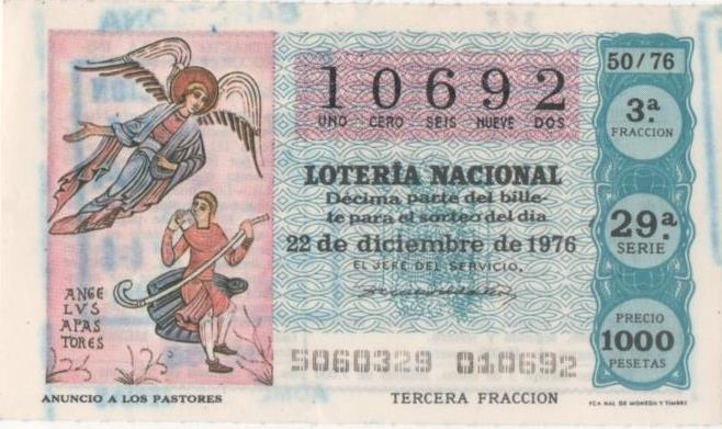 Loteria E00358: hoja nº 25. Loteria Nacional. Nº 10692, serie 29ª, fracción 3ª, precio 1000 pesetas, sorteo 50/76 del 22 de Diciembre de 1976. Anuncio de los Pastores