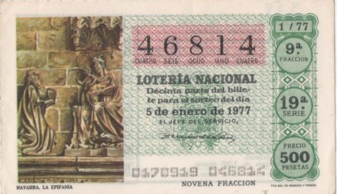 Loteria E00359: hoja nº 26. Loteria Nacional. Nº 46814, serie 19ª, fracción 9ª, precio 500 pesetas, sorteo 1/77 del 5 de Enero de 1977. Navarra. La Epifania