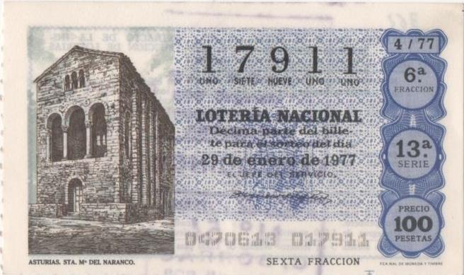 Loteria E00362: hoja nº 26. Loteria Nacional. Nº 17911, serie 13ª, fracción 6ª, precio 100 pesetas, sorteo 4/77 del 29 de Enero de 1977. Asturisa Sta Mª del Naranco