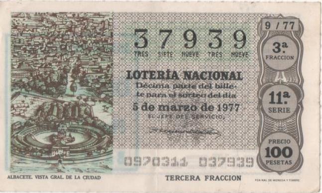 Loteria E00367: hoja nº 26. Loteria Nacional. Nº 37939, serie 11ª, fracción 3ª, precio 100 pesetas, sorteo 9/77 de 5 de Marzo de 1977. Albacete. Vista  Gral de la Ciudad