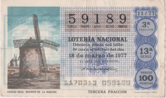 Loteria E00369: hoja nº 26. Loteria Nacional. Nº 59189. serie 13, fracción 3ª, precio 100 pesetas, sorteo 11/77 del 18 de Marzo de 1977. Ciudad Real. Molinos de la Mancha