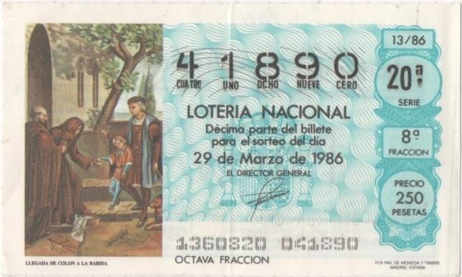 Loteria E00804: hoja nº 54. Loteria Nacional. Nº 41890, serie 20ª, fracción 8ª, precio 250 pesetas, sorteo 13/86 del 29 de Marzo de 1986. Llegada de Colón a la Rabida