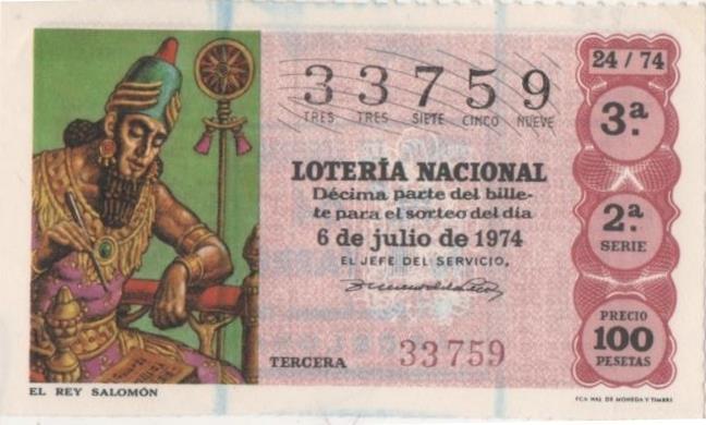 Loteria E00238: hoja nº 18. Loteria Nacional. Nº 33759, serie 2ª, fracción 3ª, precio 100 pesetas, sorteo 24/74 del 6 de Julio de 1974. El Rey Slomón