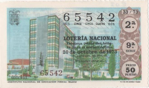 Loteria E00207: hoja nº 16. Loteria Nacional. Nº 65542, serie 9ª, fracción 2ª, precio 50 pesetas. Sorteo 33/73 del 20 de Octubre de 1973. Instituto Nacional de Educación Física. Madrid