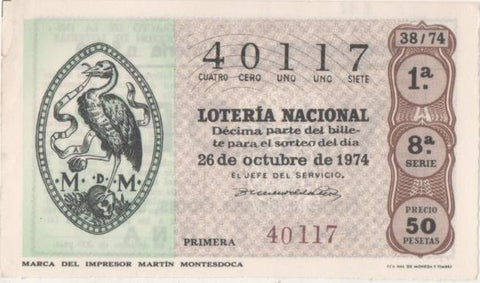 Loteria E00252: hoja nº 19. Loteria Nacional. Nº 40117, serie 8ª, fracción 1ª, precio 50 pesetas, sorteo 38/74 del 26 de Octubre de 1974. Marca de impresor Martín Montesdoca