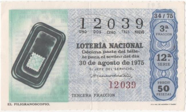 Loteria E00293: hoja nº 21. Loteria Nacional. Nº 12039, serie 12ª, fracción 3ª, precio 50 pesetas, sorteo 34/75 del 30 de Agosto de 1975. El Filigranoscopio