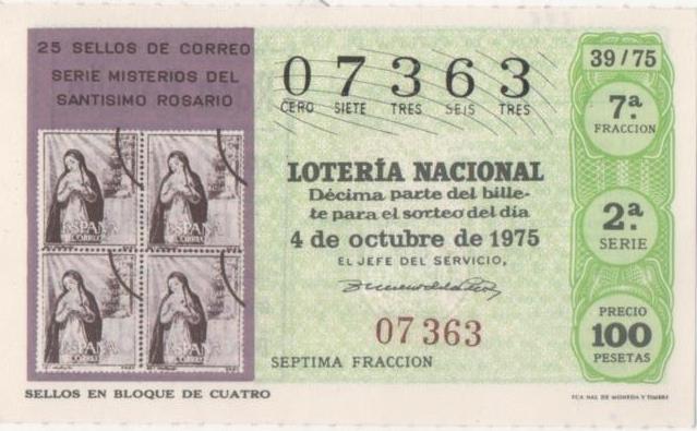 Loteria E00298: hoja nº 22. Loteria Nacional. Nº 07363, serie 2ª, fracción 7ª, precio 100 pesetas, sorteo 39/75 del 4 de Ocubre de 1975. Sellos en bloque de cuatro