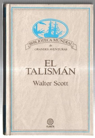 Biblioteca Mundial de Grandes Aventuras: El talisman