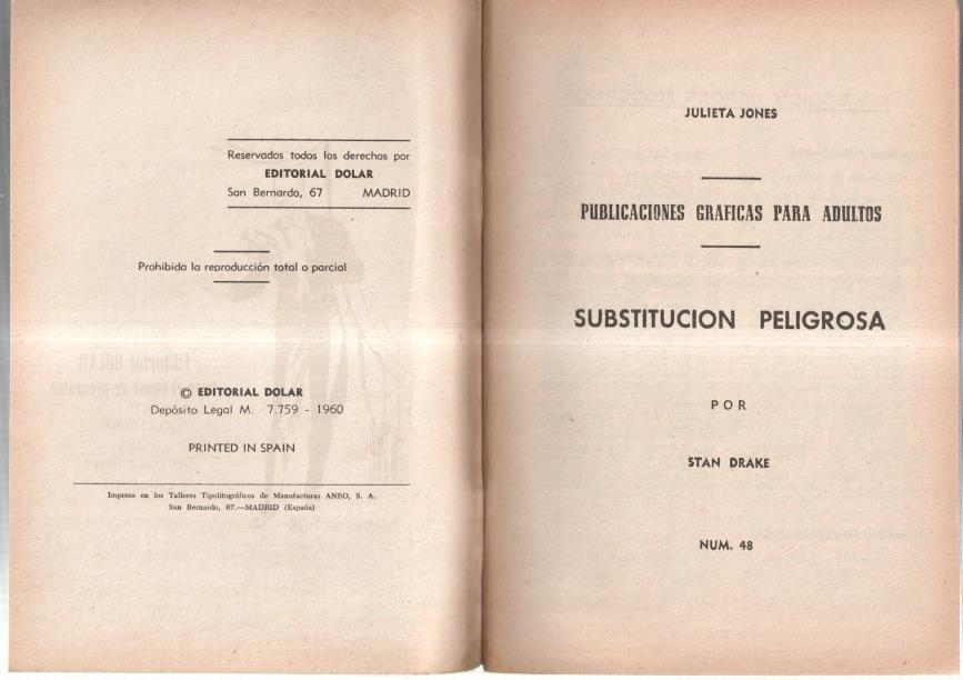 Dolar: Novela Grafica-SIN LA CUBIERTA numero 48: Julieta Jones: sustitucion peligrosa