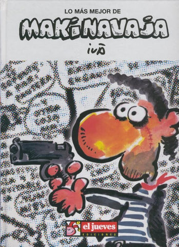Album: Lo mas mejor de El Jueves volumen 09: Makinavaja