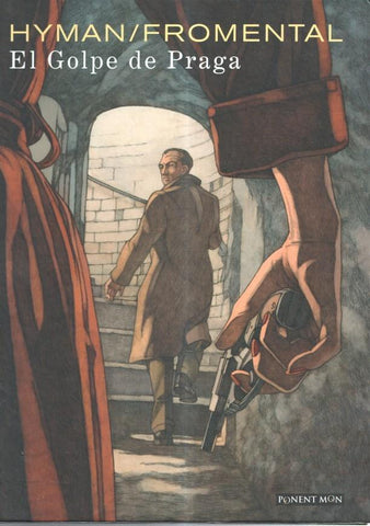 Ponent Mon: El golpe de Praga 