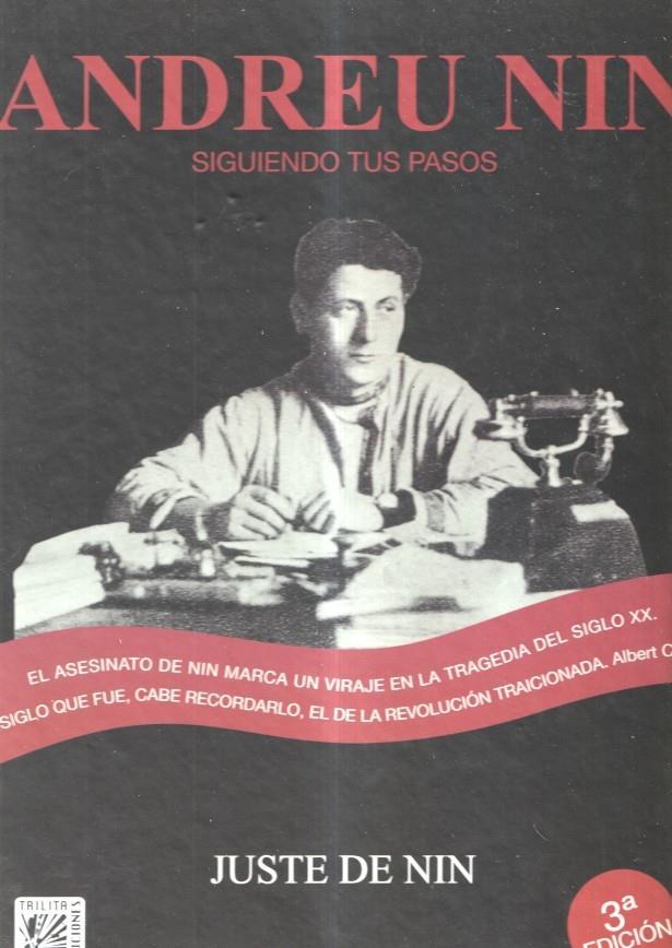 Album: Andreu Nin siguiendo tus pasos