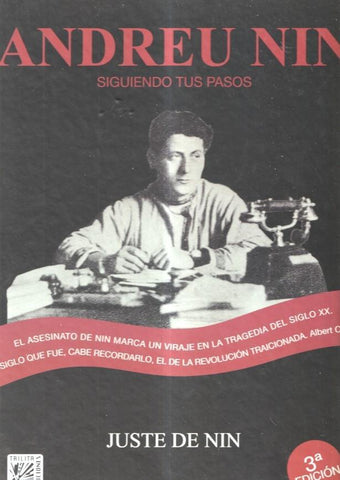 Album: Andreu Nin siguiendo tus pasos