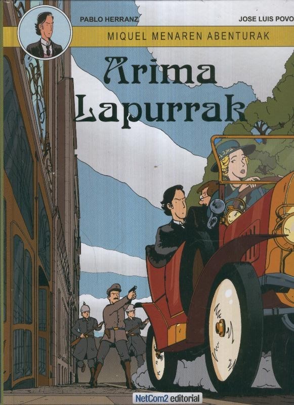 MIQUEL MENAREN ABENTURAK numero 1: Arima Lapurrak (version en euskera)