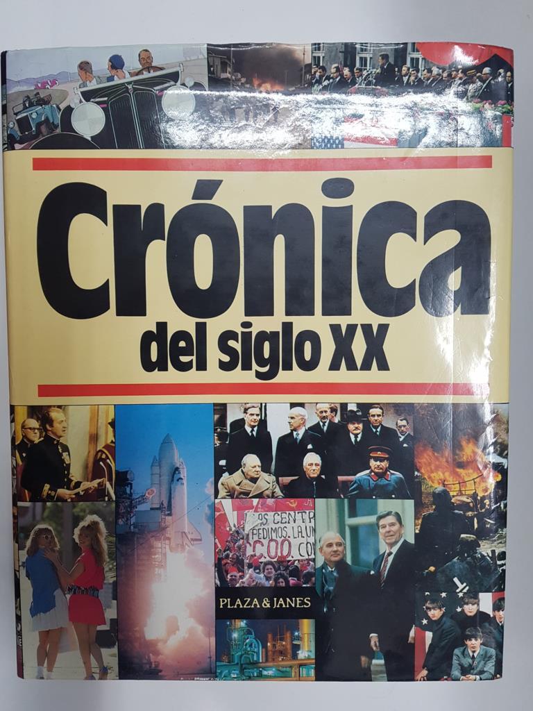 Plaza & Janes: Cronica del siglo XX. La Primera Guerra Mundial - Los dorados años 20, La explosión comunista entre otros