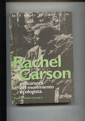 Rachel Carson. Precursora del movimiento ecologista