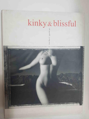 Kinky & Blissful - Nobert Guthier