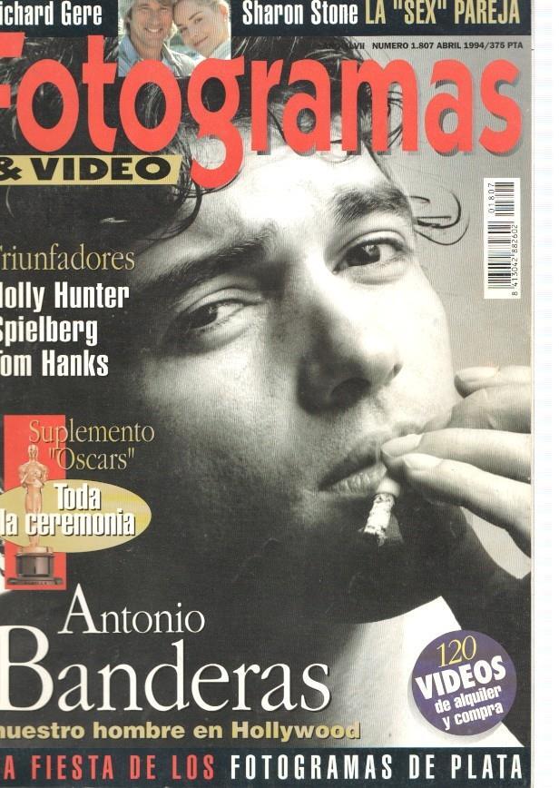 Fotogramas numero 1807, abril 1994: Antonio Banderas- Richard Gere, Sharon