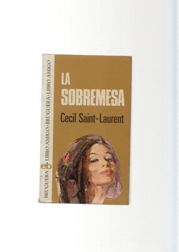 Libro amigo numero 38: La sobremesa