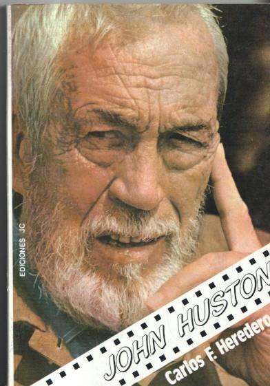 Directores de cine numero 14: John Huston